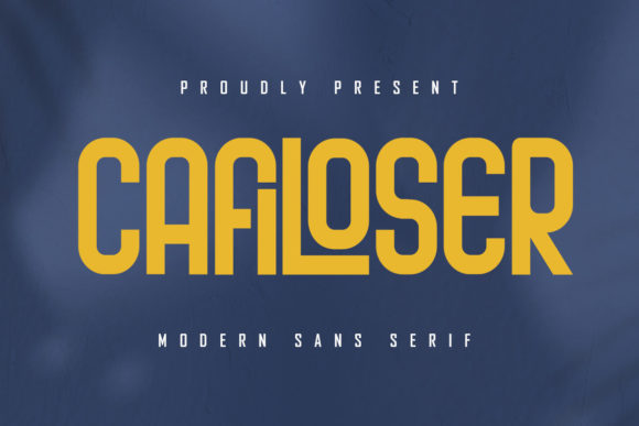 Cafiloser: A Modern Sans Serif for Creative Projects