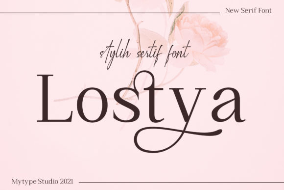 Lostya: A Serif Font for Elegant Design
