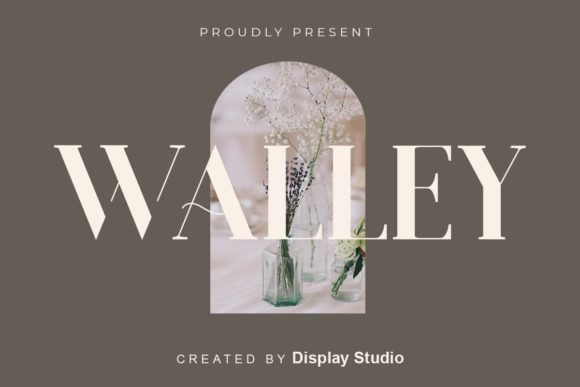 Walley: A Serif Font for Creative Makers